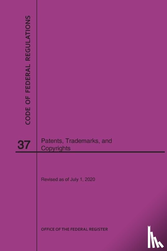 Nara - Code of Federal Regulations Title 37, Patents, Trademarks and Copyrights, 2020