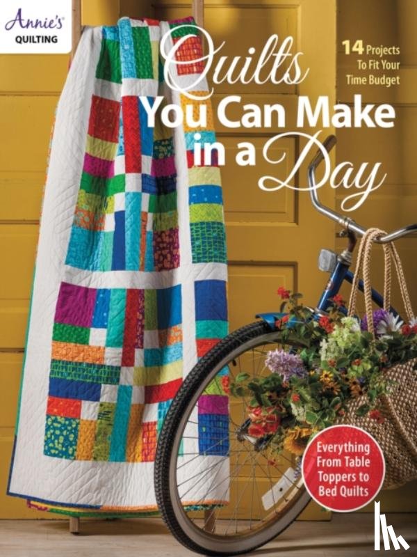 Quilting, Annie's - Quilts You Can Make in a Day