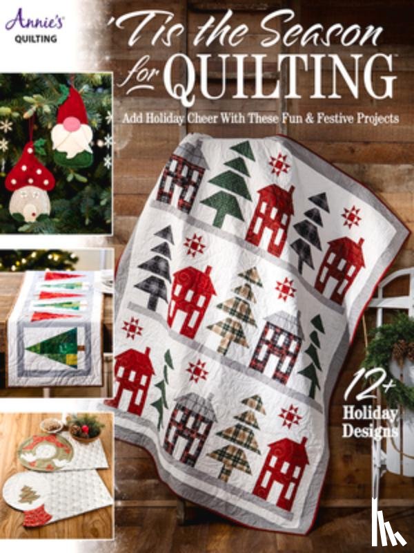 Quilting, Annie's - 'Tis the Season for Quilting