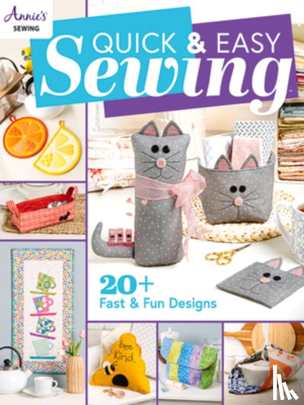 Sewing, Annie's - Quick & Easy Sewing