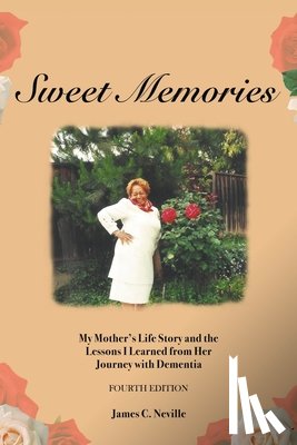 Neville, James C - Sweet Memories