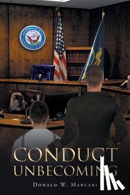 Marcari, Donald W - Conduct Unbecoming