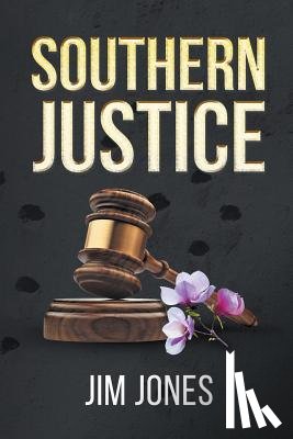 Jones, Jim - Southern Justice