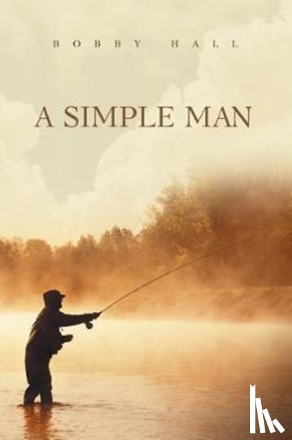 Hall, Bobby - A Simple Man