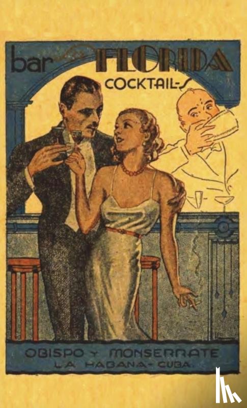 La Florida - Bar La Florida Cocktails 1935 Reprint