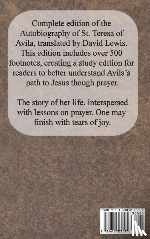 Teresa of Avila, St - Autobiography of St. Teresa of Avila - The Book of Her Life
