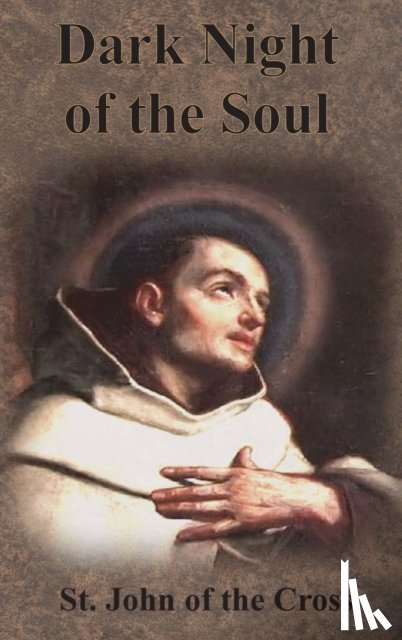 St John of the Cross - Dark Night of the Soul