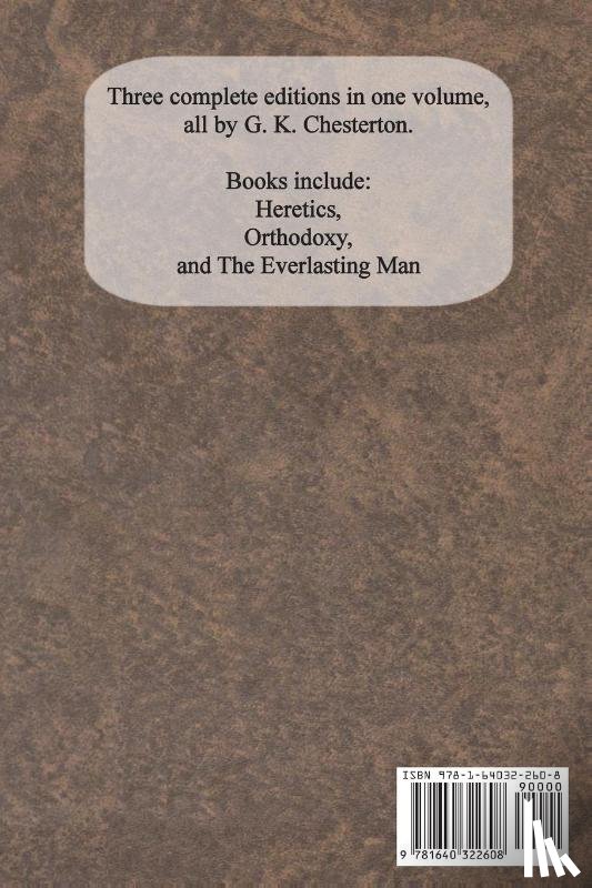 Chesterton, G K - Chesterton Apologetics Set - Heretics, Orthodoxy, and The Everlasting Man