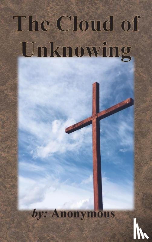 Anonymous - The Cloud of Unknowing