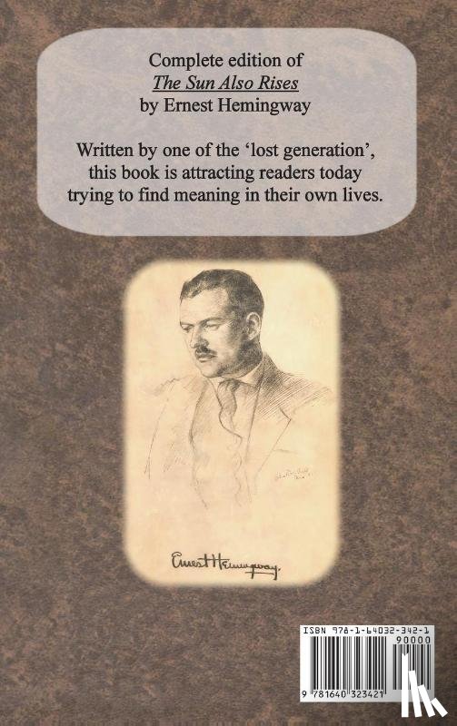 Hemingway, Ernest - The Sun Also Rises