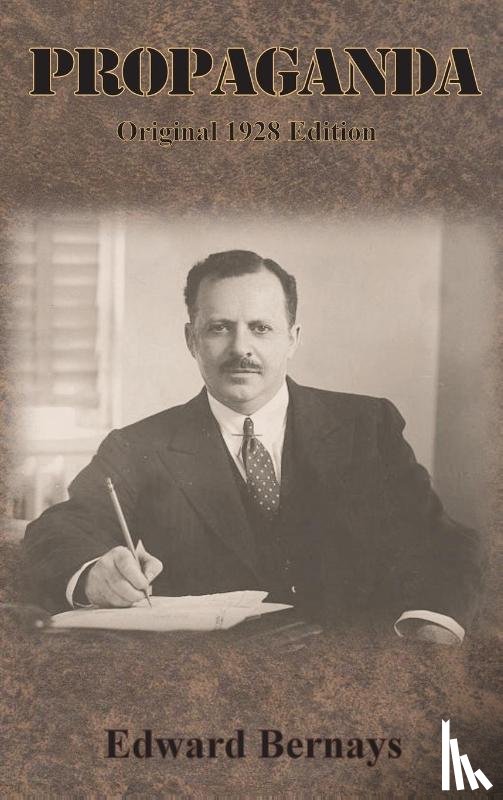 Bernays, Edward - PROPAGANDA