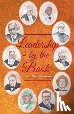 Atkinson, David M - Leadership - By The Book