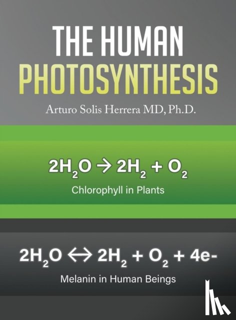 Herrera, Arturo Solis - The Human Photosynthesis