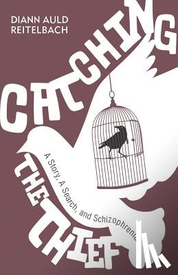 Reitelbach, Diann Auld - Catching the Thief