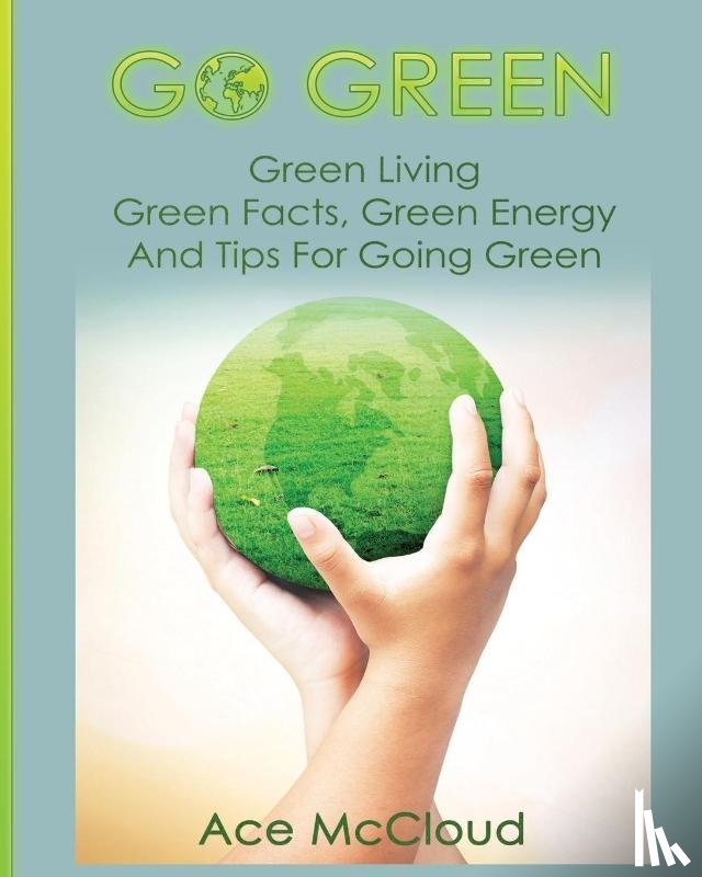 McCloud, Ace - Go Green