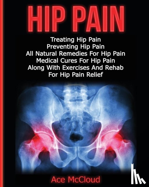 McCloud, Ace - Hip Pain