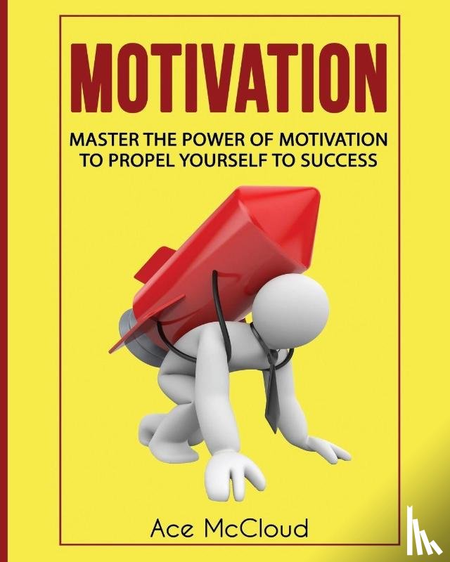 McCloud, Ace - Motivation