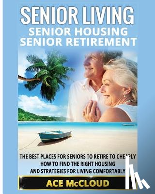 McCloud, Ace - Senior Living