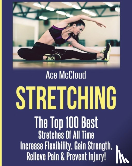 McCloud, Ace - Stretching