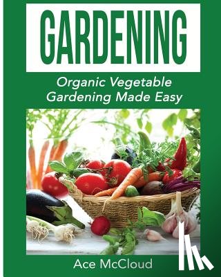 McCloud, Ace - Gardening