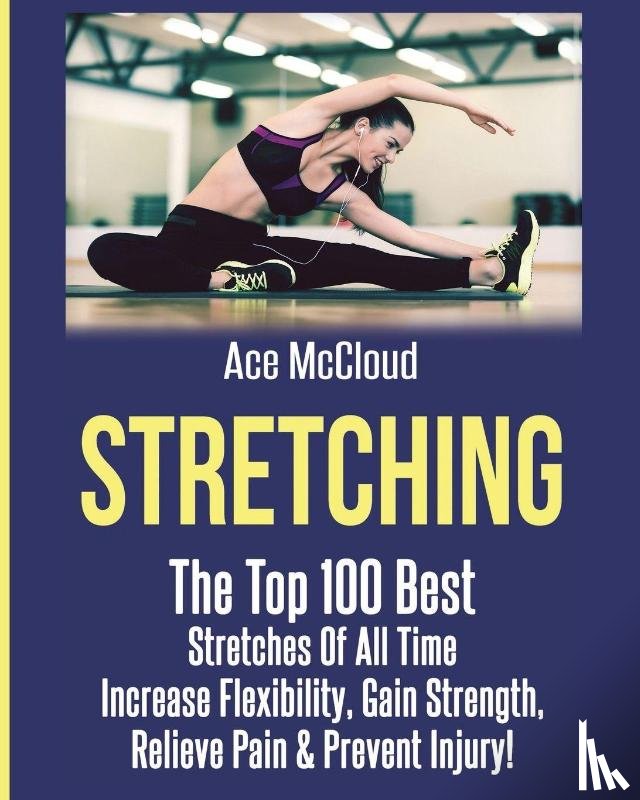 McCloud, Ace - Stretching