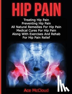 McCloud, Ace - Hip Pain