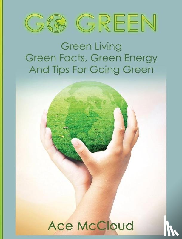 McCloud, Ace - Go Green