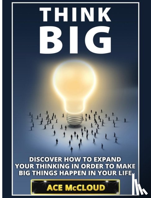 McCloud, Ace - Think Big