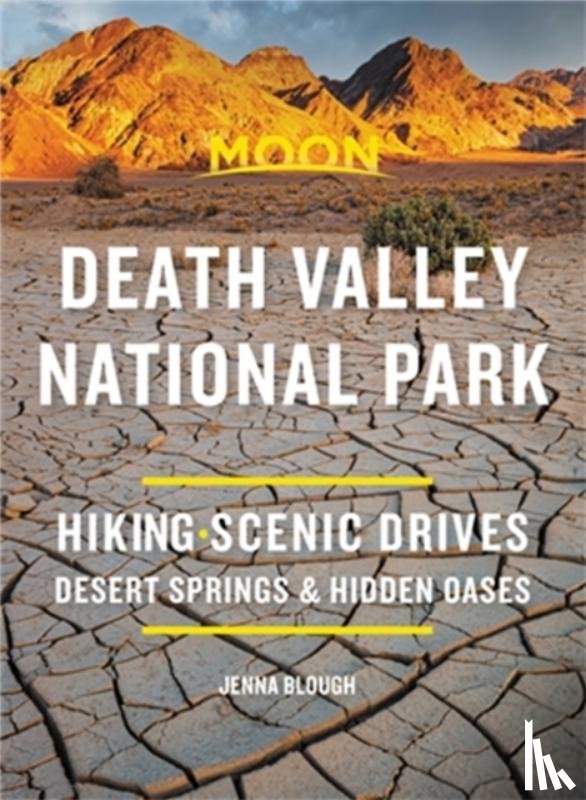 Blough, Jenna - Moon Death Valley National Park (Third Edition)