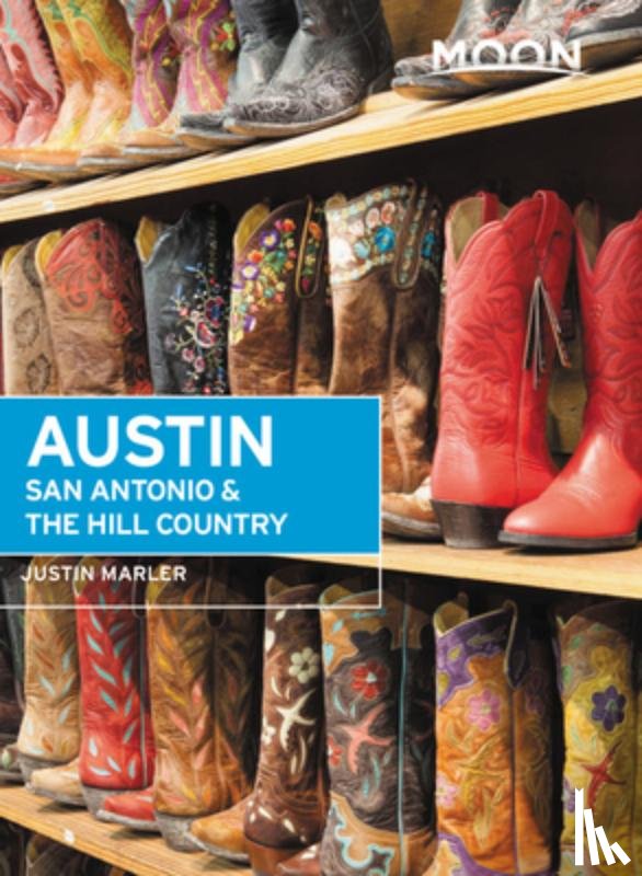 Marler, Justin - Moon Austin, San Antonio & the Hill Country (Sixth Edition)