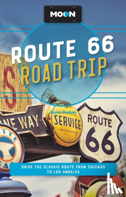 Dunham, Jessica - Moon Route 66 Road Trip (Fourth Edition)