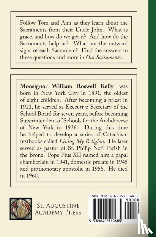 Kelly, REV William R - Our Sacraments