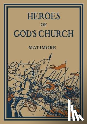 Matimore, REV Patrick Henry - Heroes of God's Church
