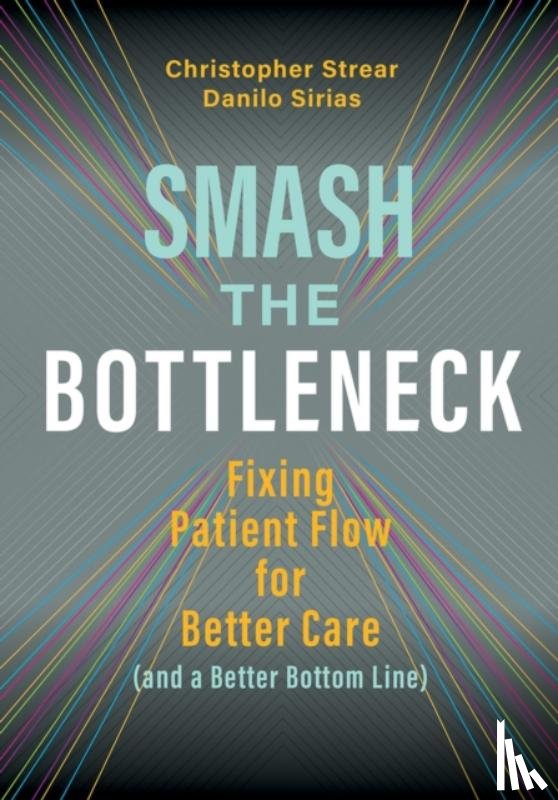 Sirias, Danilo, Strear, Christopher - Smash the Bottleneck