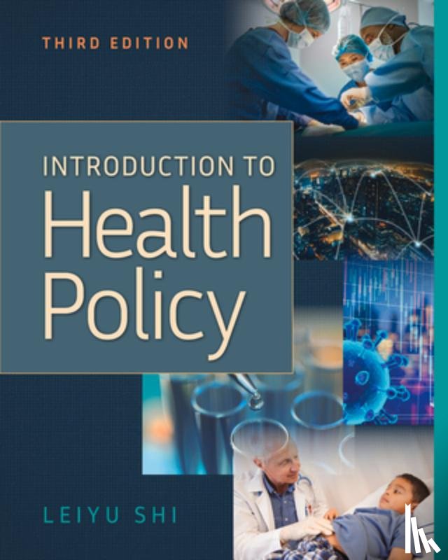 Shi, Leiyu - Introduction to Health Policy