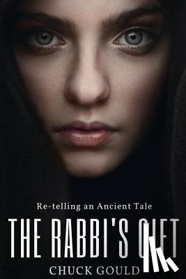 Gould, Chuck - The Rabbi's Gift