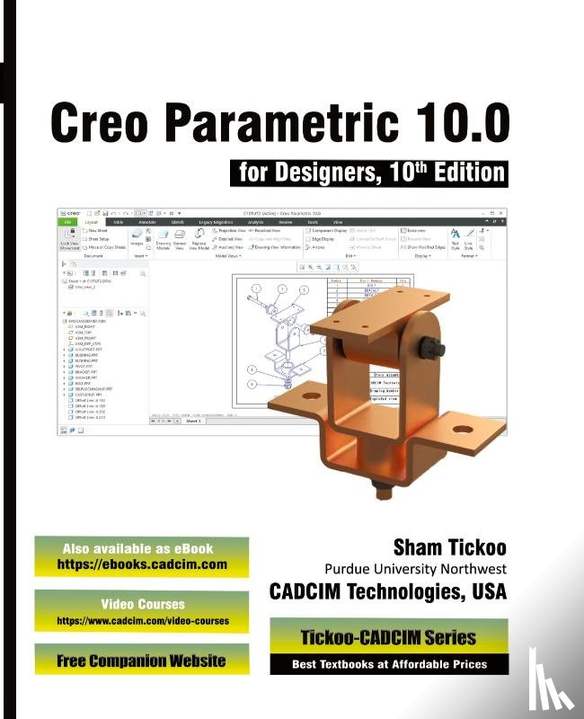 Cadcim Technologies, Sham Tickoo - Creo Parametric 10.0 for Designers, 10th Edition