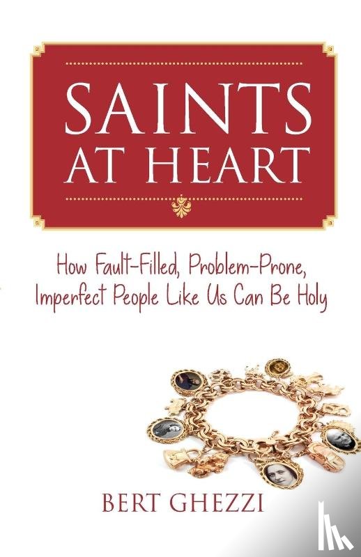 Ghezzi, Bert - Saints at Heart