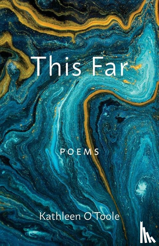 O'Toole, Kathleen - This Far