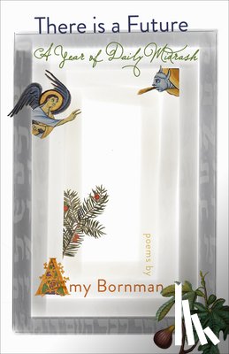 Bornman, Amy - There is a Future
