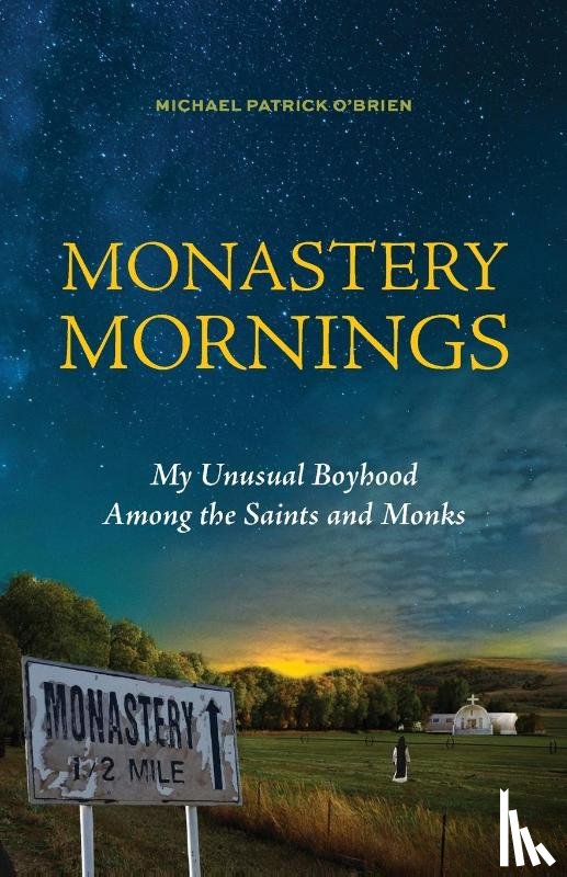 O'Brien, Michael Patrick - Monastery Mornings
