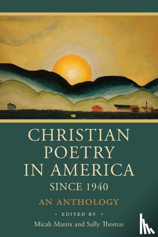  - Christian Poetry in America Since 1940