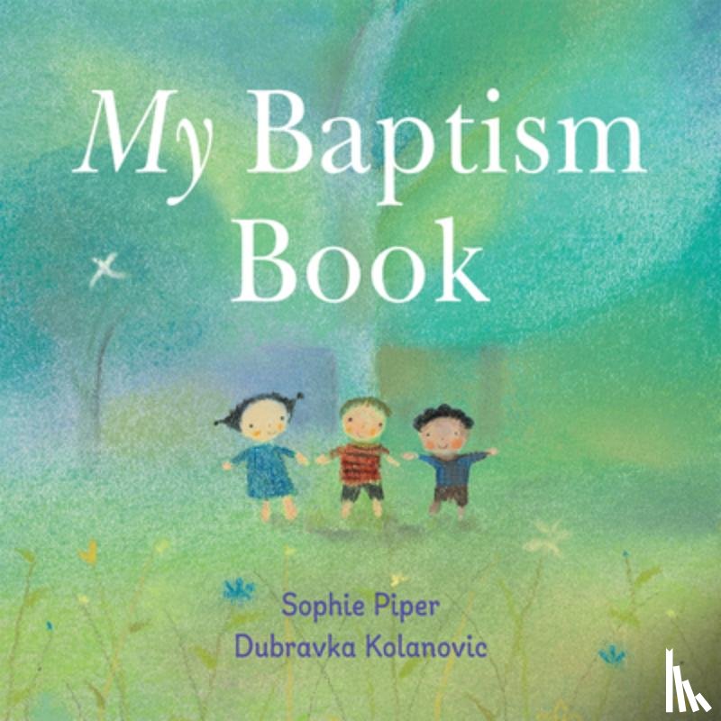 Piper, Sophie - My Baptism Book