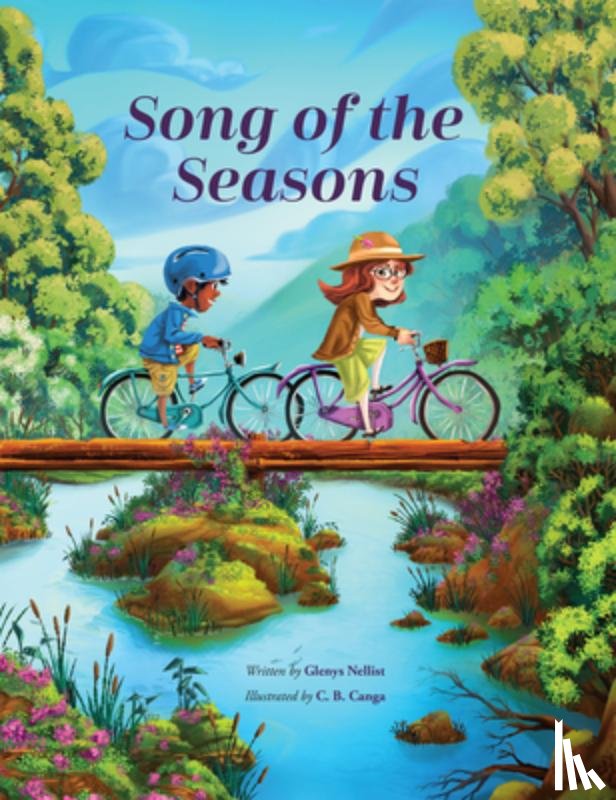 Nellist, Glenys - Song of the Seasons: Discovering God's Handiwork in Spring, Summer, Fall, and Winter