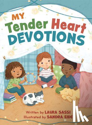 Sassi, Laura - My Tender Heart Devotions (Part of the My Tender Heart Series)