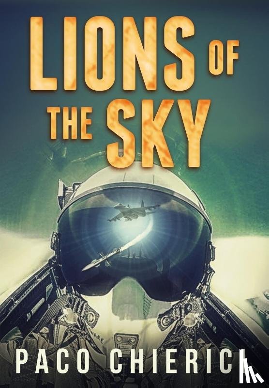Chierici, Paco - Lions of the Sky