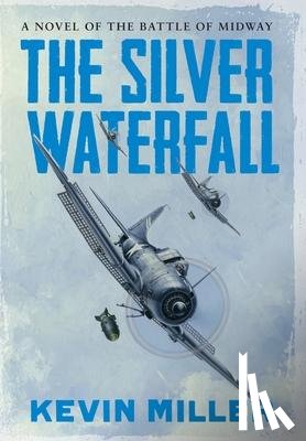 Miller, Kevin - The Silver Waterfall