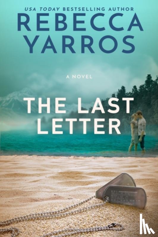 Yarros, Rebecca - The Last Letter