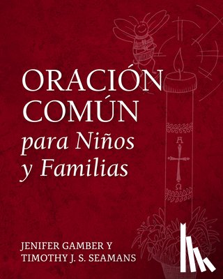 Gamber, Jenifer, Seamans, Timothy J. S. - Oracin Comn para Nios y Familias