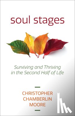 Moore, Christopher Chamberlin - Soul Stages
